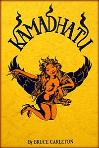 Kamadhatu by Bruce Carleton