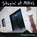 Stayin' At Mike's