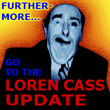 GO TO THE LOREN CASS UPDATE